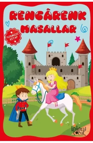 Çocuklar için Hayal ve Odak Geliştirici Rengarenk Masallar Kırmızı Kitap