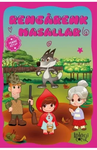 Çocuklar için Hayal ve Odak Geliştirici Rengarenk Masallar Pembe Kitap