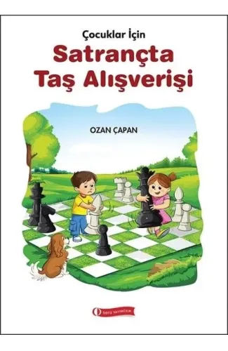 Çocuklar İçin Satrançta Taş Alışverişi