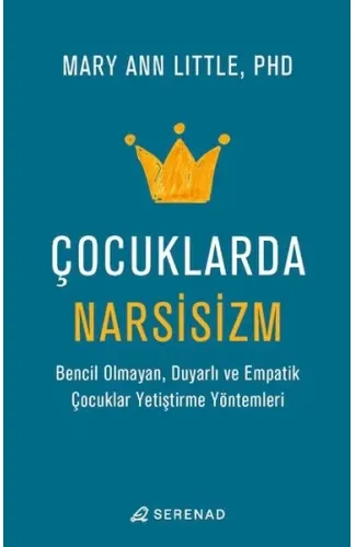 Çocuklarda Narsisizm