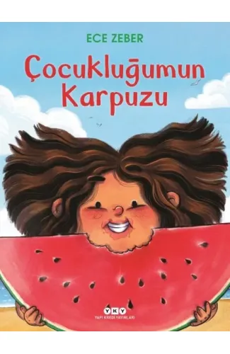 Çocukluğumun Karpuzu