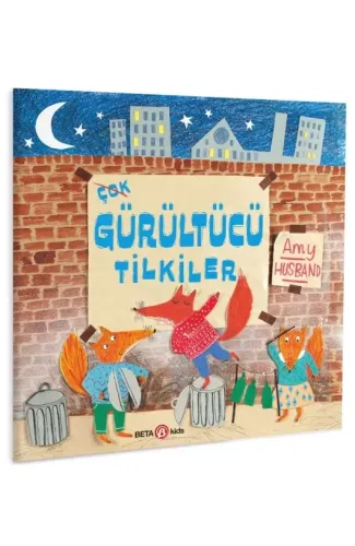 Çok Gürültücü Tilkiler