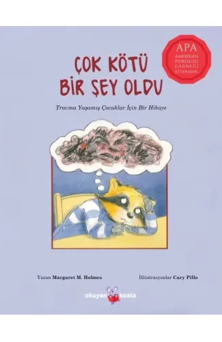 Çok Kötü Bir Şey Oldu