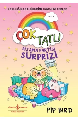 Çok Tatlı – Pijama Partisi Sürprizi