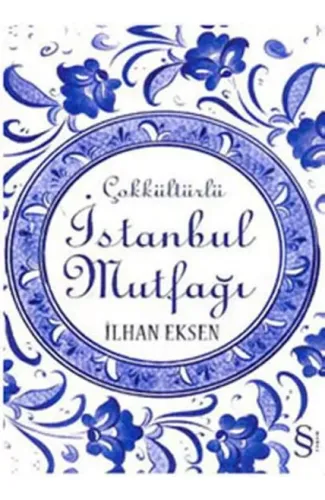 Çokkültürlü İstanbul Mutfağı