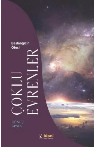 Çoklu Evrenler - Başlangıcın Ötesi