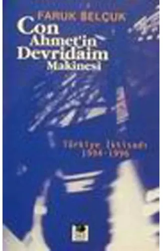 Con Ahmet'in Devridaim Makinesi