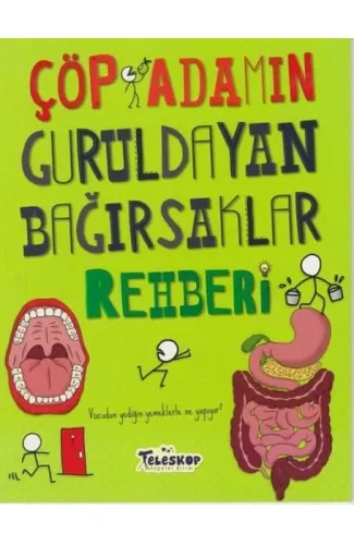 Çöp Adamın Guruldayan Bağırsaklar Rehberi