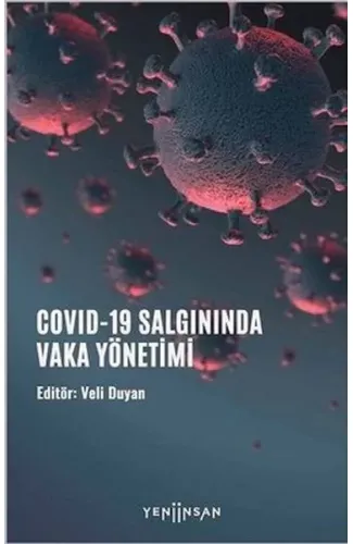 COVID-19 Salgınında Vaka Yönetimi