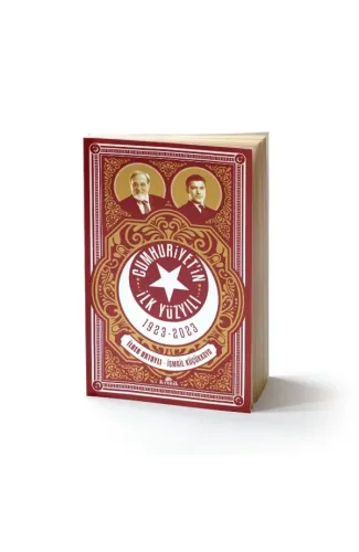 Cumhuriyet'in İlk Yüzyılı