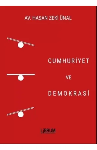 Cumhuriyet ve Demokrasi