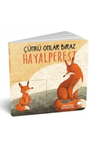 Çünkü Onlar Biraz Hayalperest