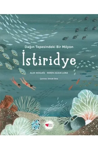 Dağın Tepesindeki Bir Milyon İstiridye