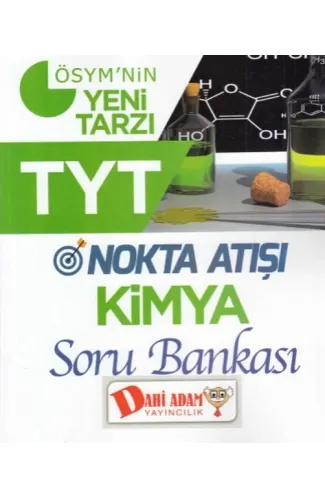 Dahi Adam TYT Nokta Atışı Kimya Konu Özetli Soru Bankası (Yeni)