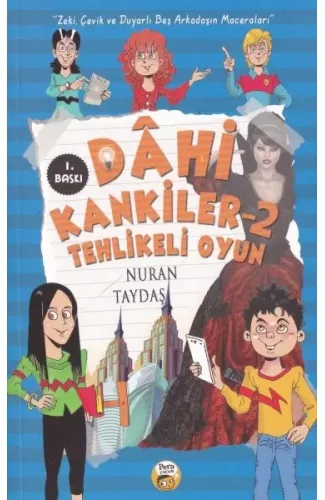 Dahi Kankiler 2 - Tehlikeli Oyun