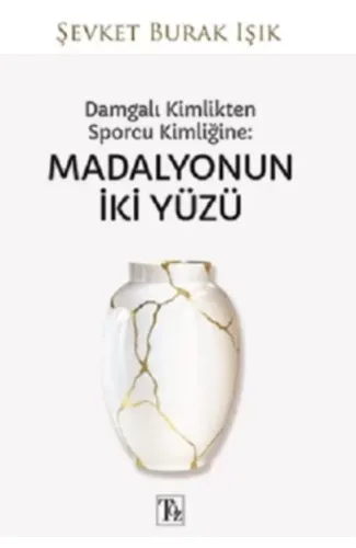 Damgalı Kimlikten Sporcu Kimliğine: Madalyonun İki Yüzü