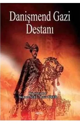 Danişmend Gazi Destanı