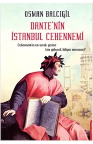 Dante'nin İstanbul Cehennemi