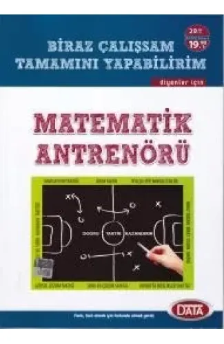 Data Biraz Çalışsam Tamamını Yapabilirim Diyenler İçin Matematik Antrenörü