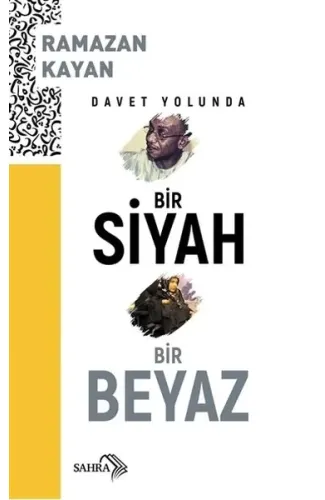 Davet Yolunda Bir Siyah Bir Beyaz
