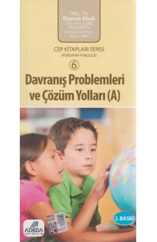 Davranış Problemleri ve Çözüm Yolları - A