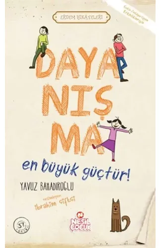 Dayanışma En Büyük Güçtür! - Erdem Hikayeleri
