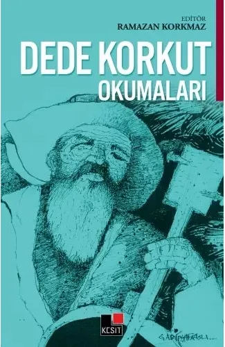 Dede Korkut Okumaları