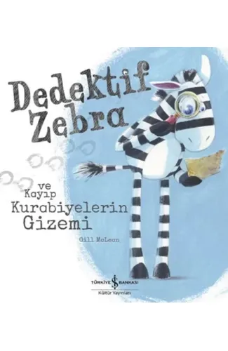 Dedektif Zebra ve Kayıp Kurabiyelerin Gizemi