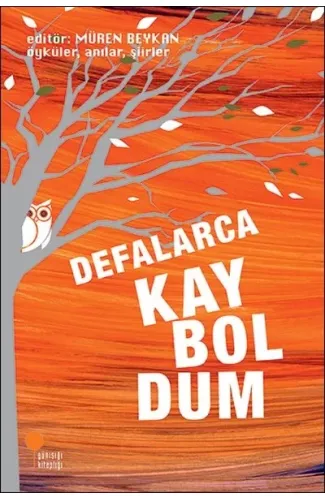 Defalarca Kayboldum