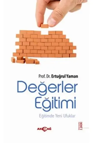 Değerler Eğitimi  Eğitimde Yeni Ufuklar