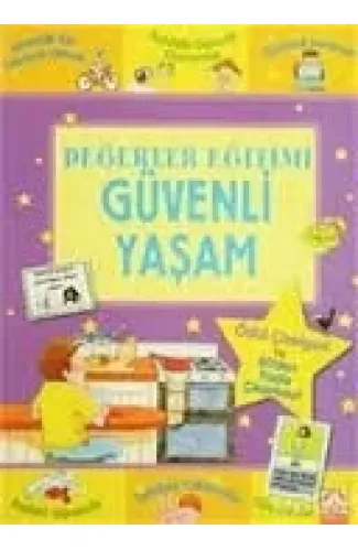 Değerler Eğitimi-Güvenli Yaşam