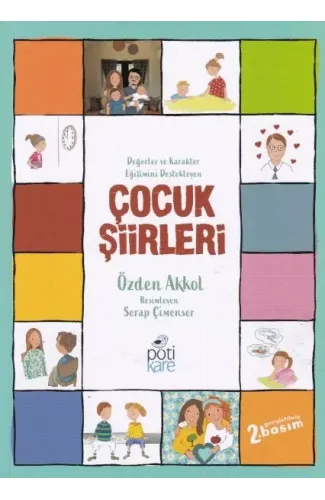 Değerler ve Karakter Eğitimini Destekleyen Çocuk Şiirleri
