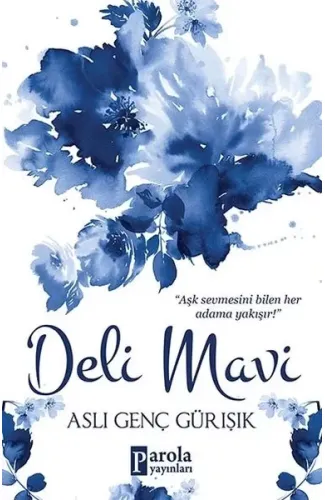 Deli Mavi