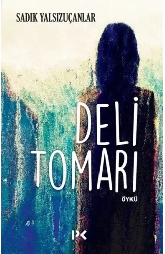 Deli Tomarı