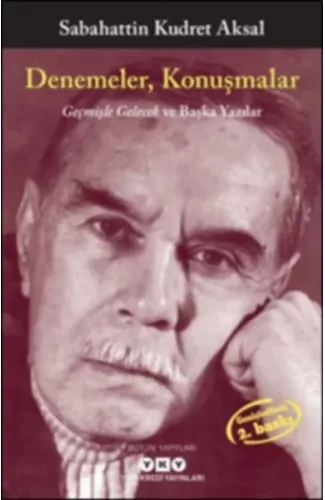 Denemeler, Konuşmalar