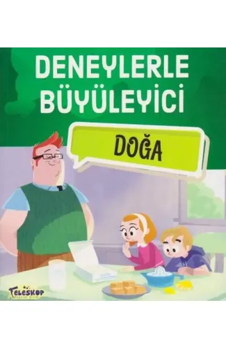 Deneylerle Büyüleyici Doğa