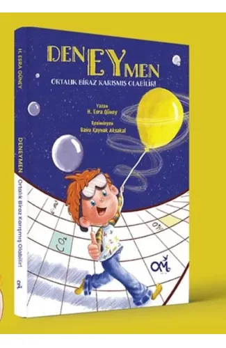 Deneymen Ortalık Biraz Karışmış Olabilir!