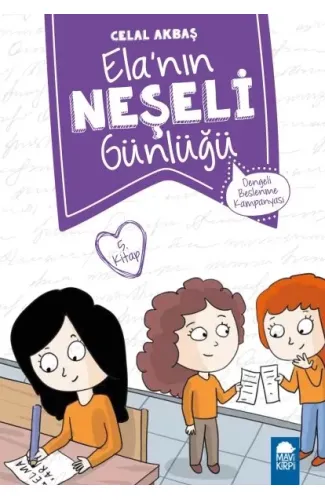 Dengeli Beslenme Kampanyası - Elanın Neşeli Günlüğü 2. Sınıf
