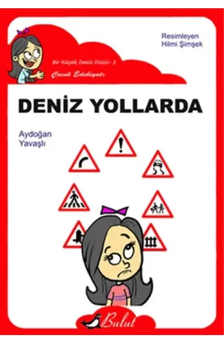 Deniz Yollarda / Düz Yazı