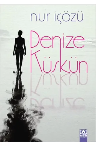 Denize Küskün