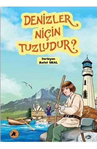 Denizler Niçin Tuzludur?