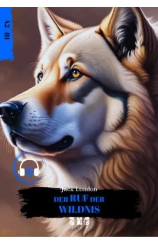 Der Ruf Der Wıldnıs (Almanca)