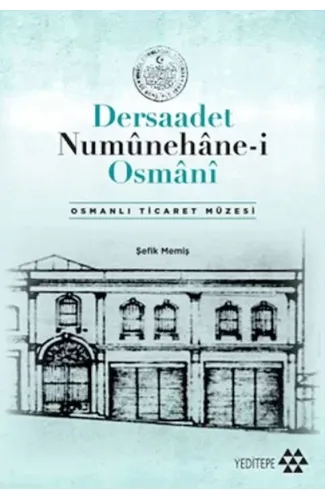 Dersaadet Numûnehâne-i Osmânî