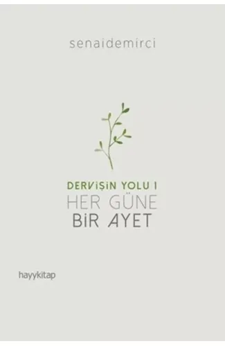 Dervişin Yolu 1 - Her Güne Bir Ayet