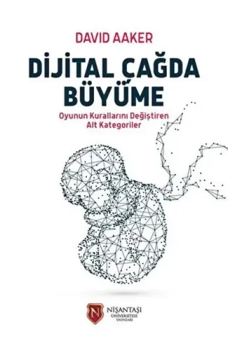 Dijital Çağda Büyüme