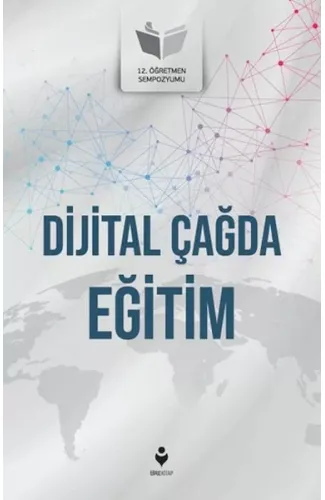 Dijital Çağda Eğitim