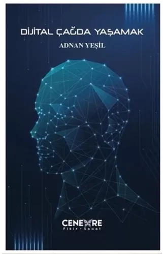 Dijital Çağda Yaşamak