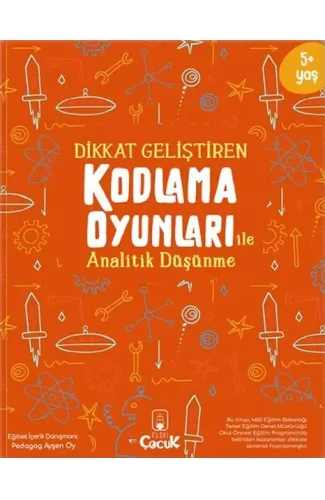 Dikkat Geliştiren Kodlama Oyunları ile Analitik Düşünme