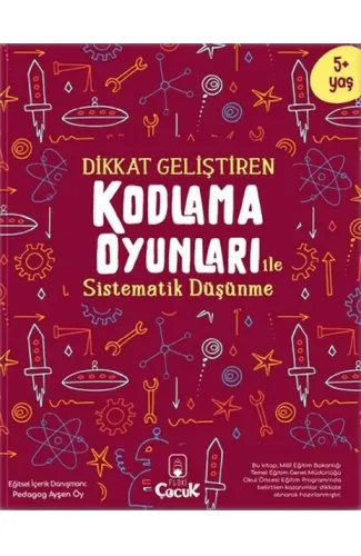 Dikkat Geliştiren Kodlama Oyunları ile Sistematik Düşünme