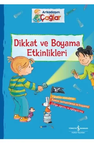 Dikkat ve Boyama Etkinlikleri - Arkadaşım Çağlar